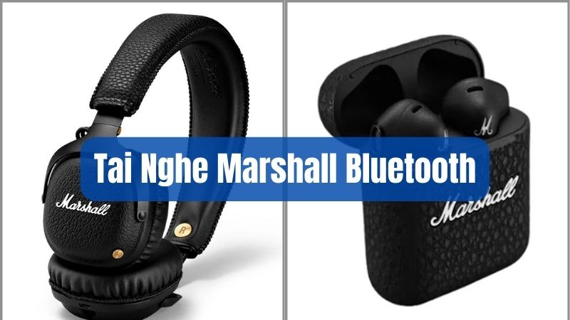 tai nghe marshall bluetooth